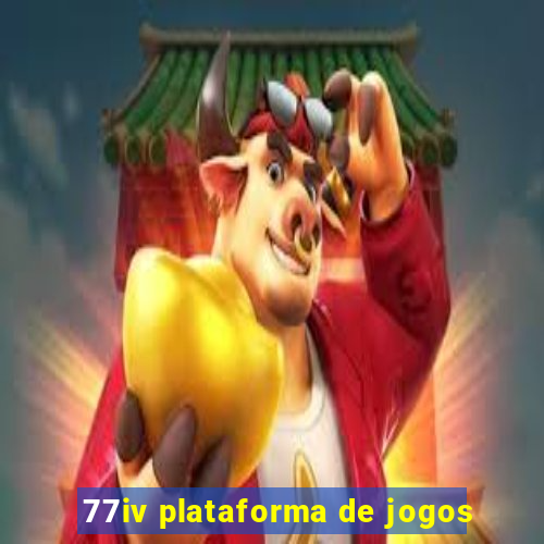 77iv plataforma de jogos